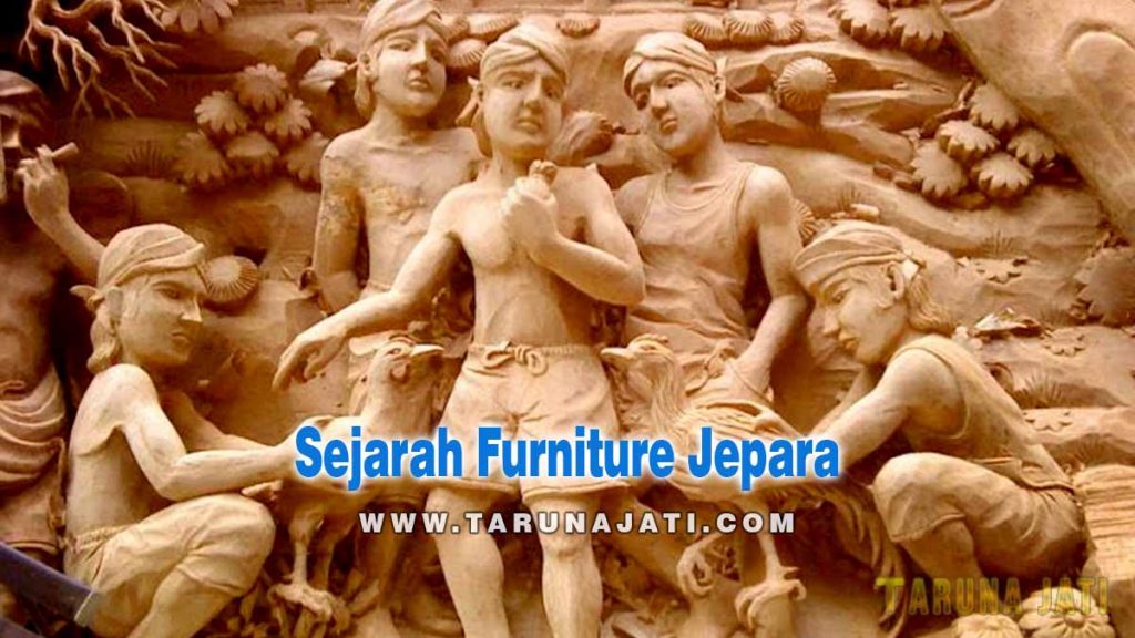 Sejarah Furniture Jepara